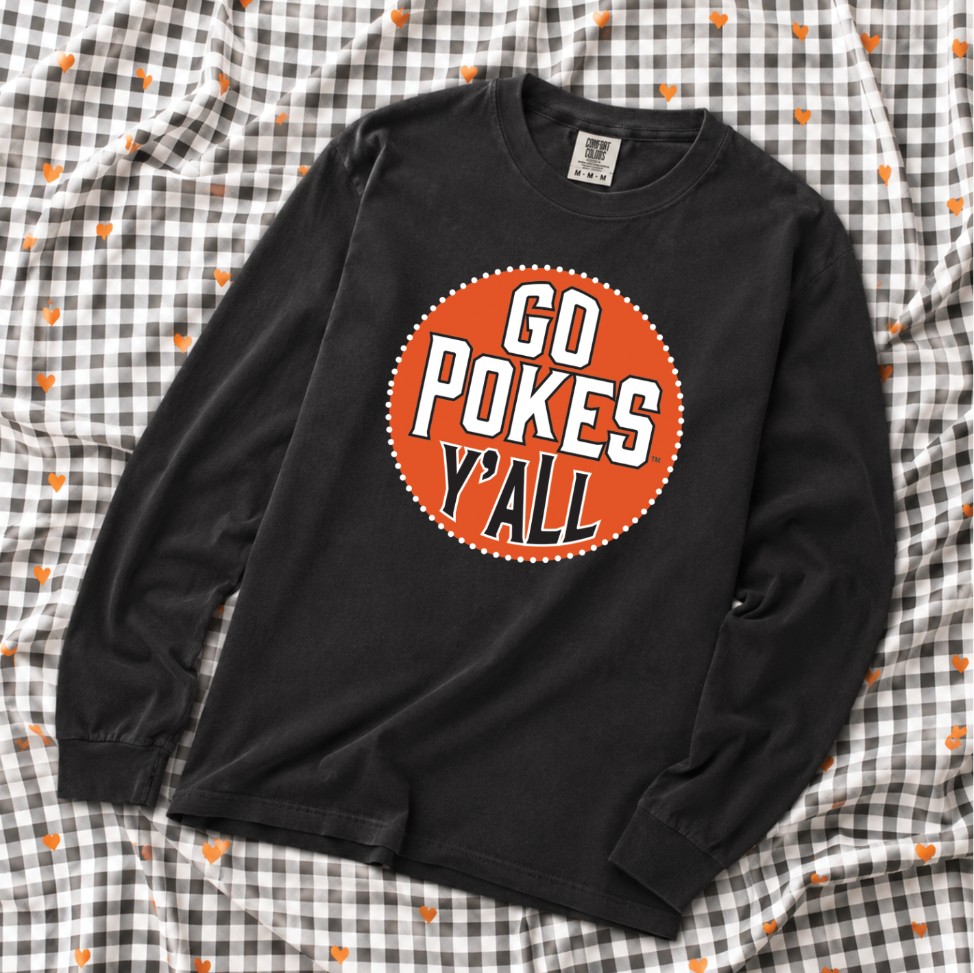 OK STATE 2026: Go Pokes Y'all Circle (COMFORT COLORS LONGSLEEVE)